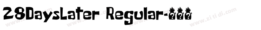 28DaysLater Regular字体转换
